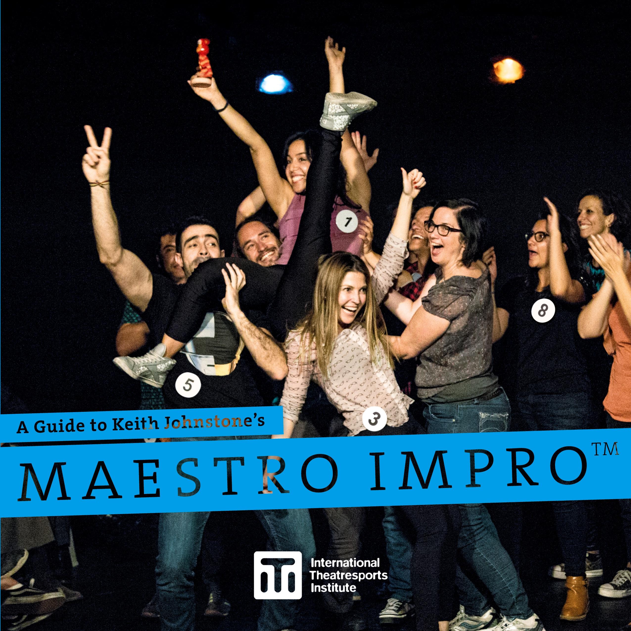 Vorderes Coverbild A Guide to Keith Johnstone's Maestro Impro(TM)