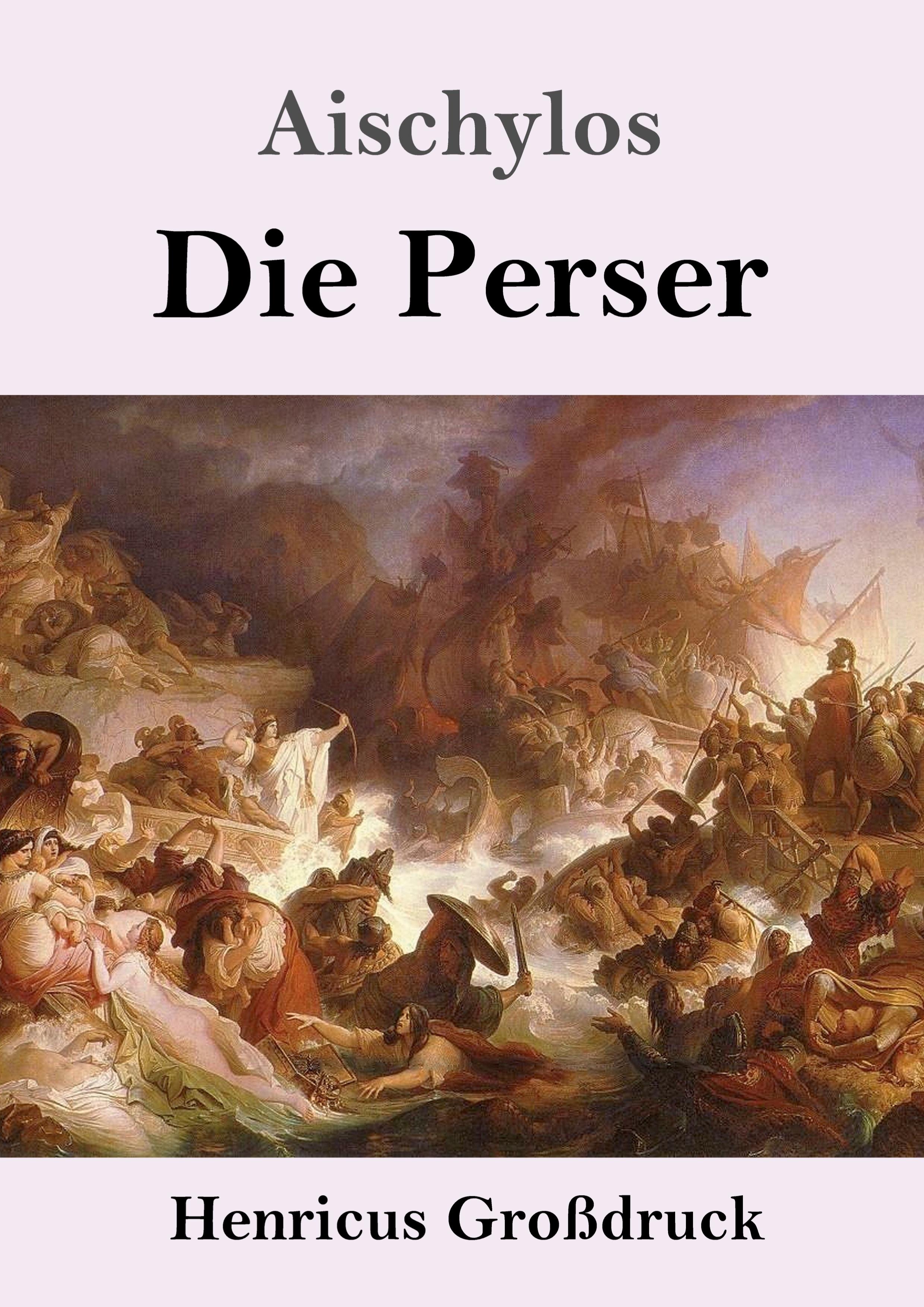 Vorderes Coverbild Die Perser (Großdruck)