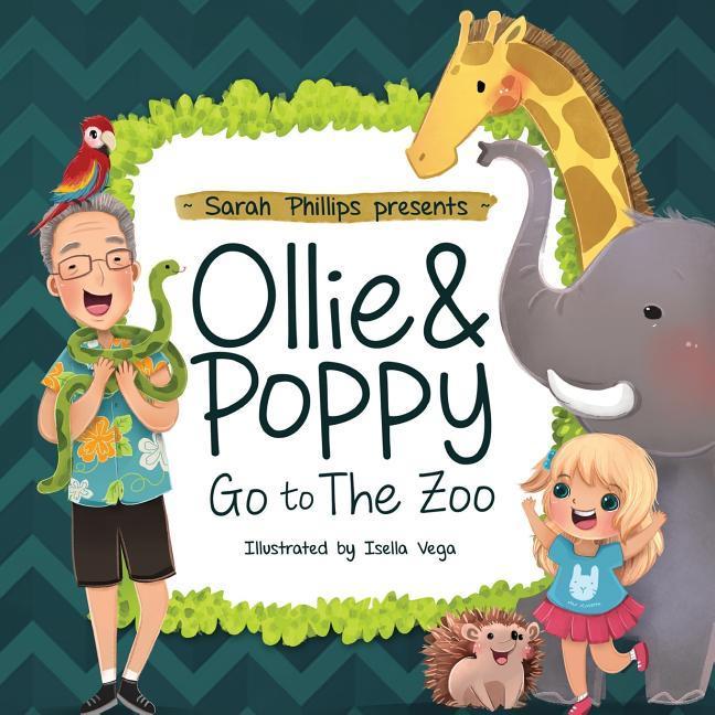 Vorderes Coverbild Ollie & Poppy Go To The Zoo