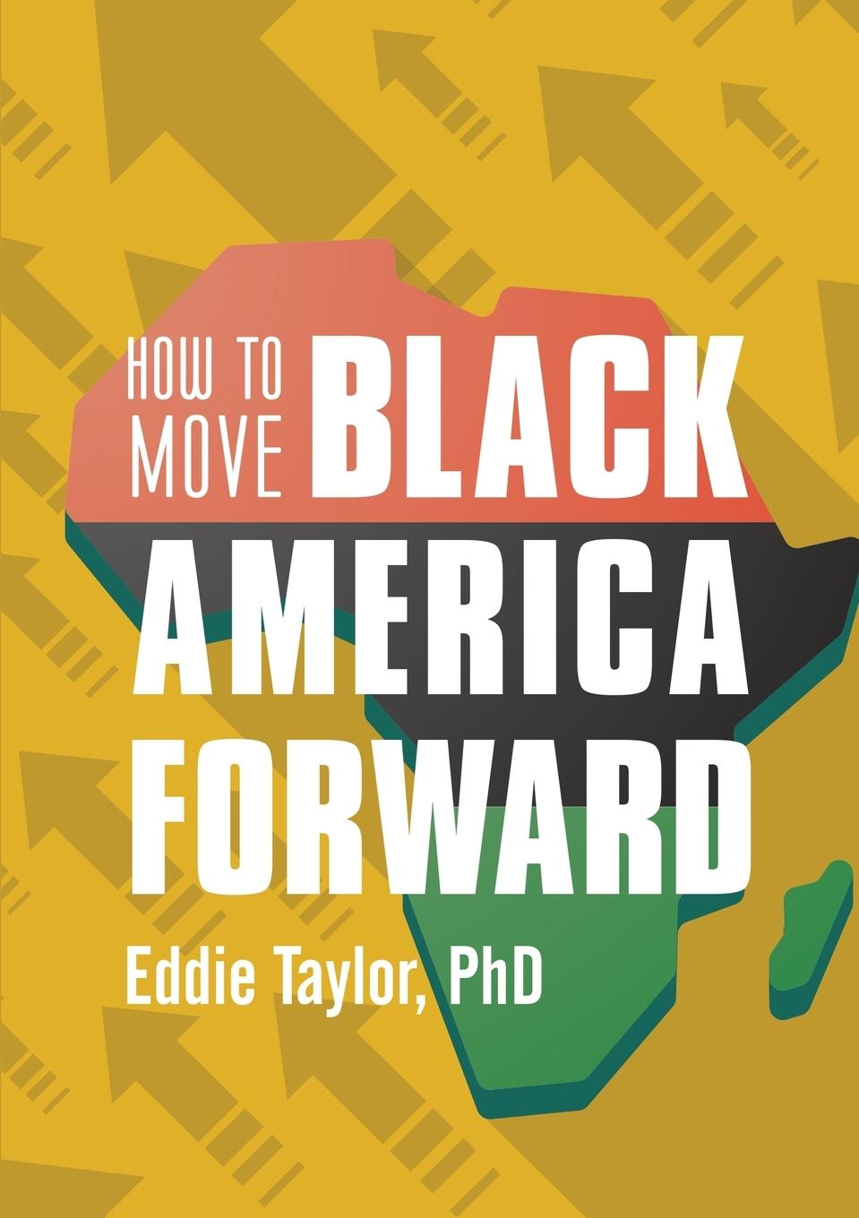 Vorderes Coverbild How to Move Black America Forward