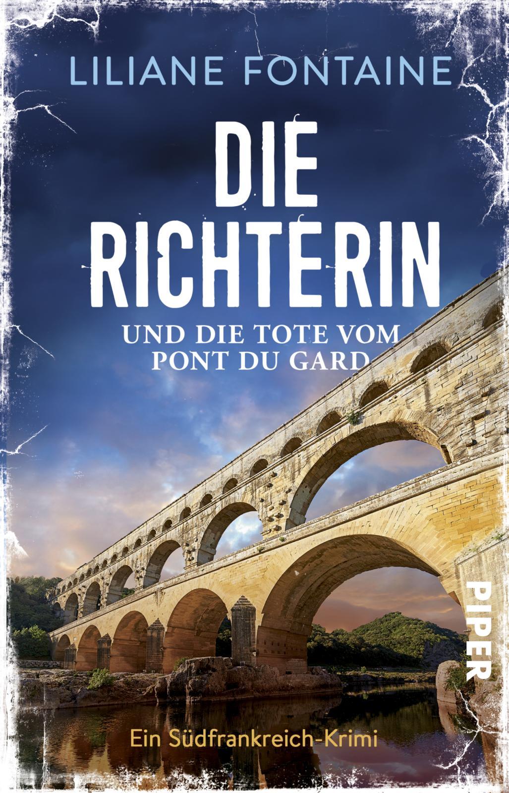 Vorderes Coverbild Die Richterin und die Tote vom Pont du Gard