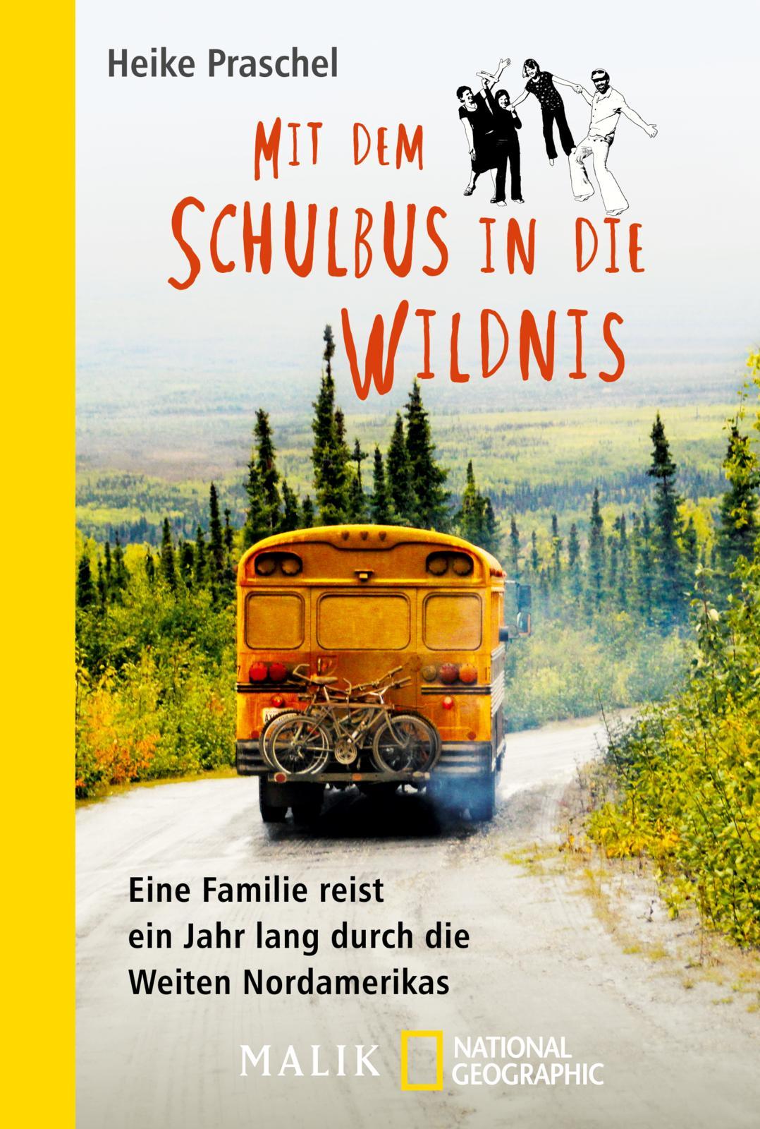 Vorderes Coverbild Mit dem Schulbus in die Wildnis
