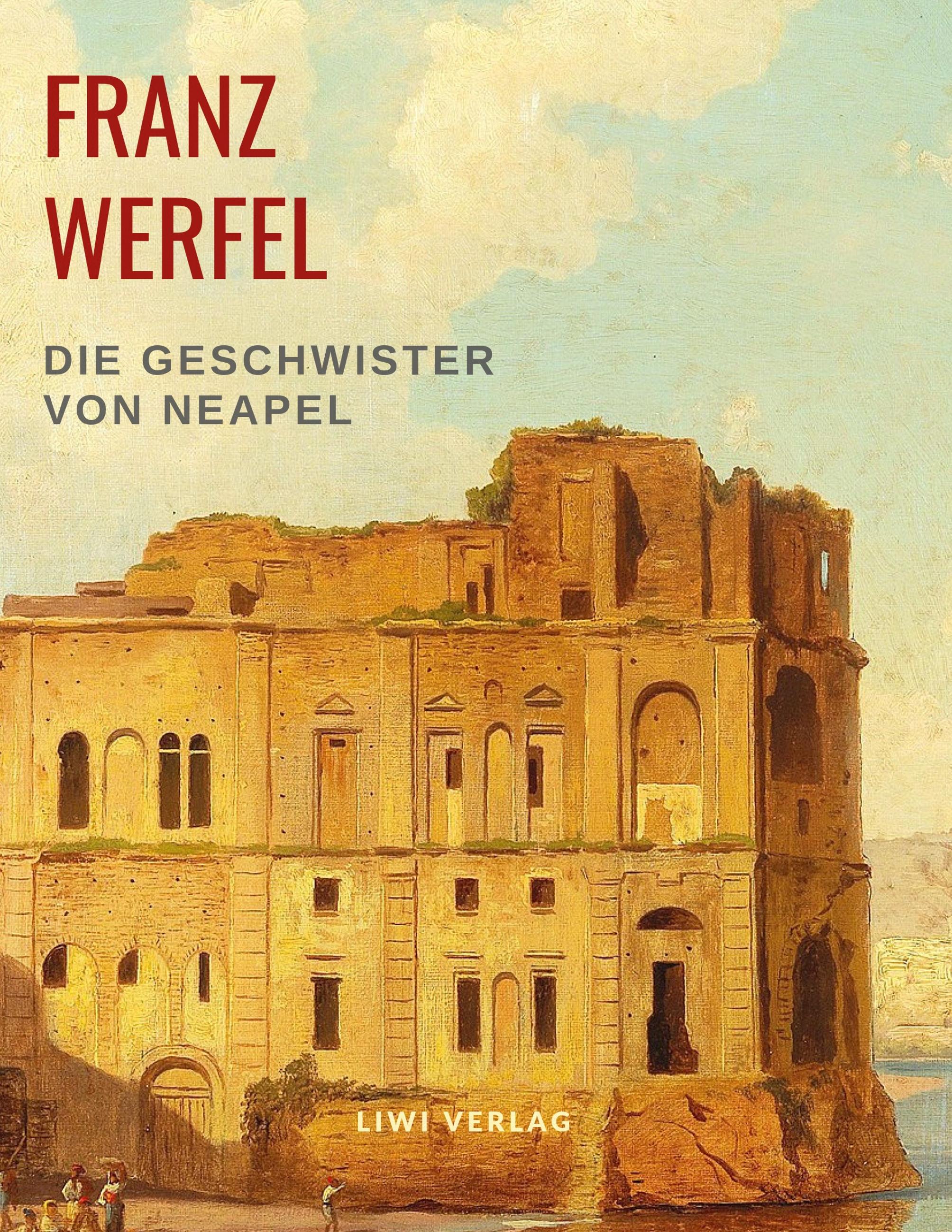 Vorderes Coverbild Die Geschwister von Neapel