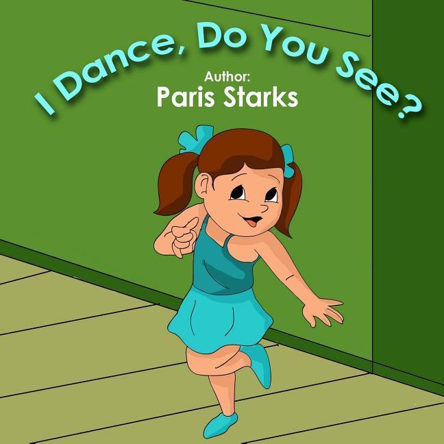 Vorderes Coverbild I Dance, Do You See?