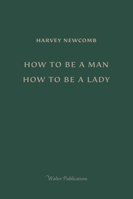 Vorderes Coverbild How to Be a Man; How to Be a Lady