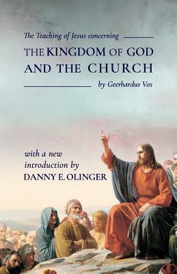 Vorderes Coverbild The Teaching of Jesus concerning The Kingdom of God and the Church (Fontes Classics)