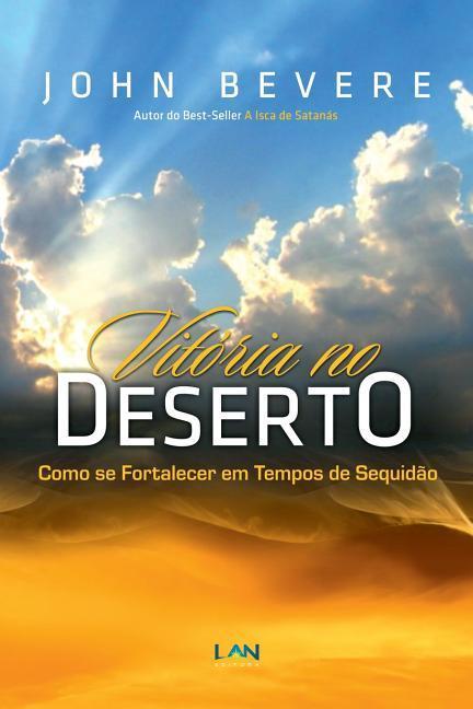 Vorderes Coverbild Vitoria no Deserto: Como se Fortalecer em Tempos de Sequidao