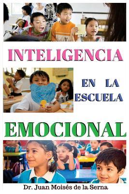 Vorderes Coverbild Inteligencia Emocional en la Escuela