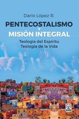 Vorderes Coverbild Pentecostalismo Y Misión Integral