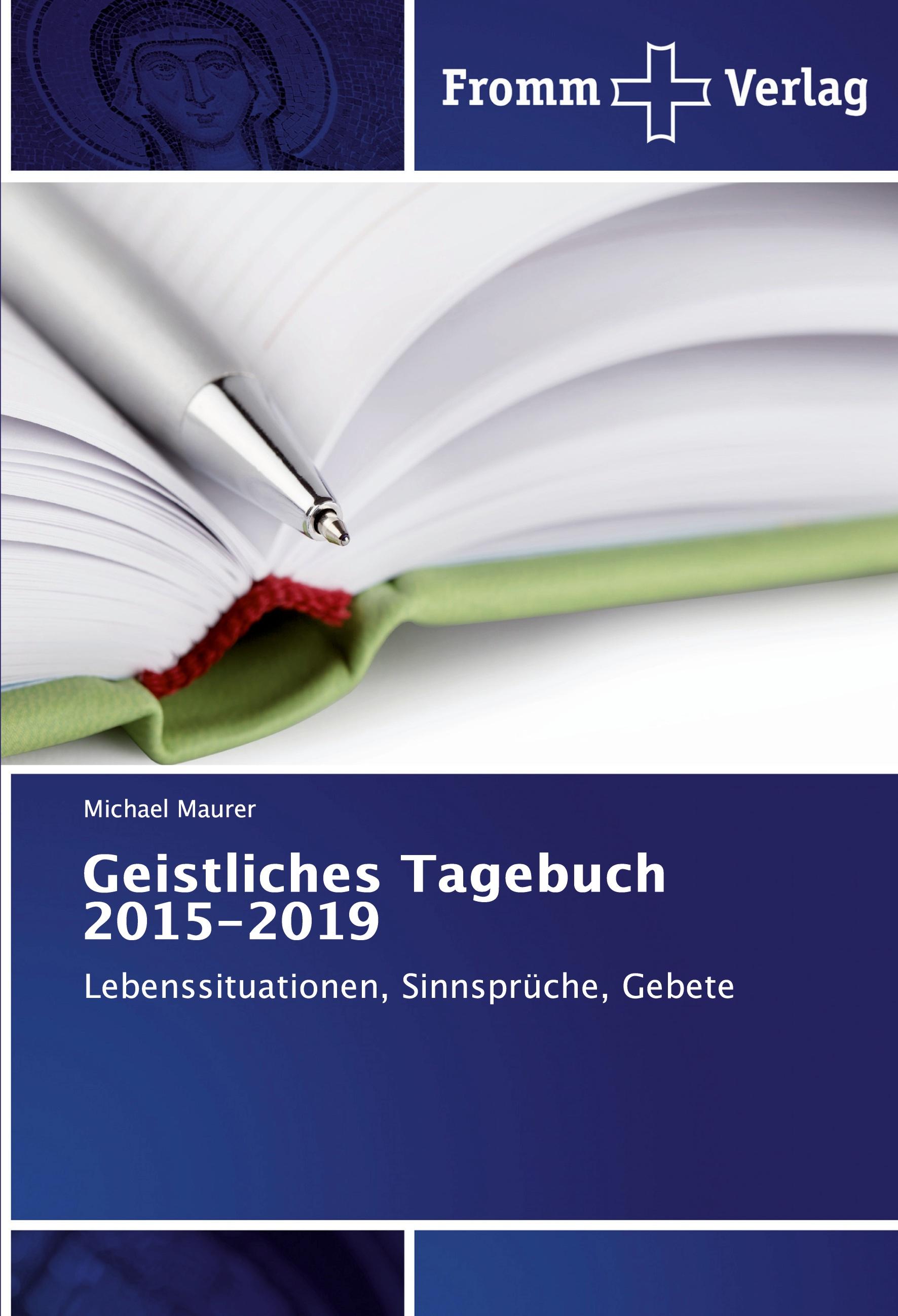 Vorderes Coverbild Geistliches Tagebuch 2015-2019