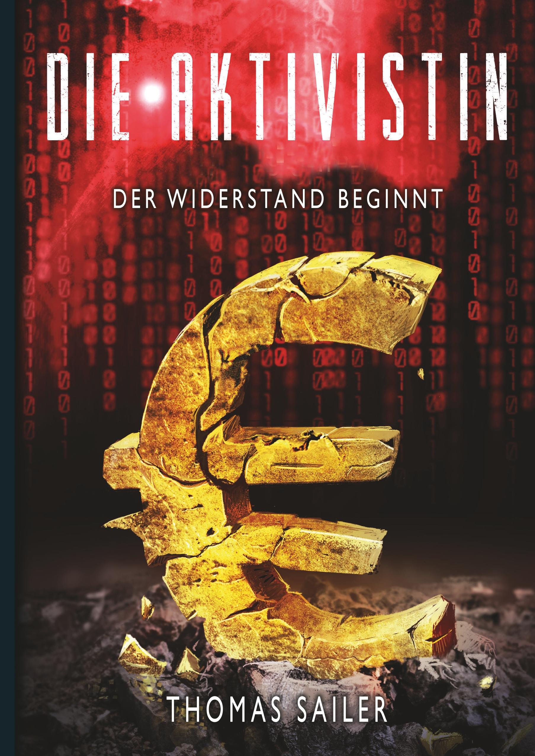 Vorderes Coverbild Die Aktivistin: Der Widerstand beginnt