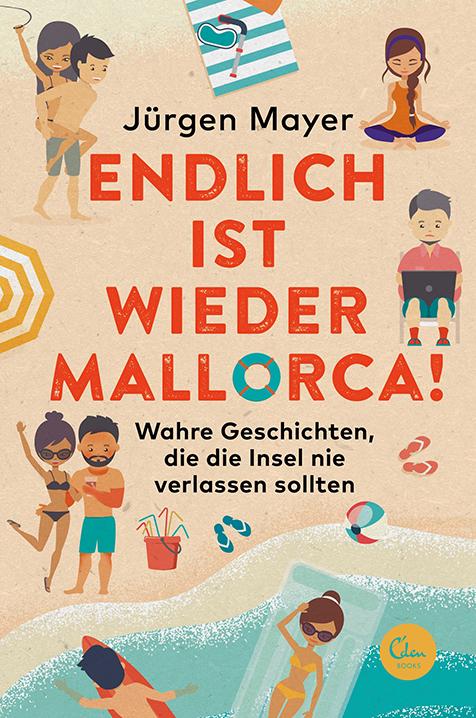 Vorderes Coverbild Endlich ist wieder Mallorca!