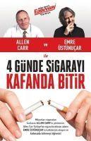 Vorderes Coverbild 4 Günde Sigarayi Kafanda Bitir