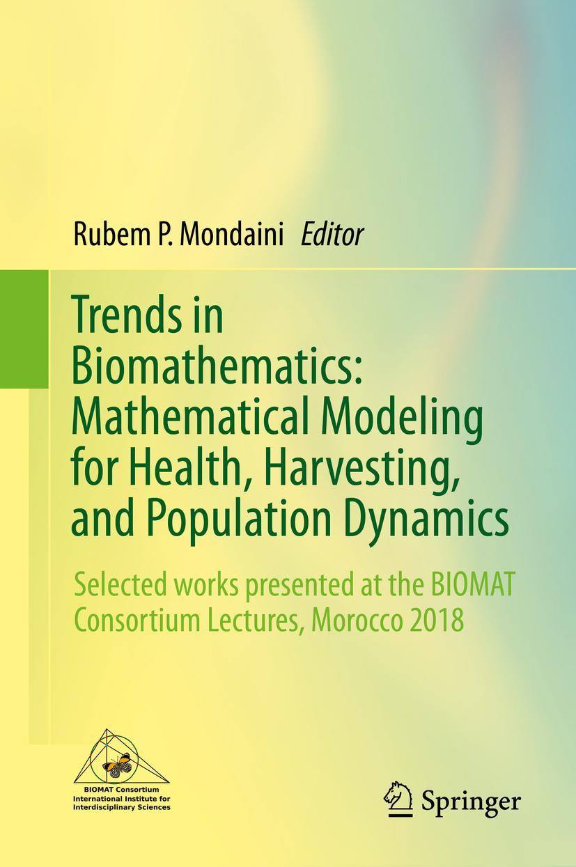 Vorderes Coverbild Trends in Biomathematics: Mathematical Modeling for Health, Harvesting, and Population Dynamics