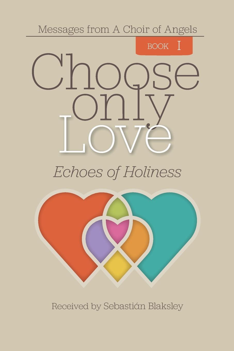 Vorderes Coverbild Choose Only Love