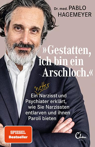 Vorderes Coverbild 'Gestatten, ich bin ein Arschloch'