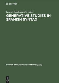 Vorderes Coverbild Generative Studies in Spanish syntax