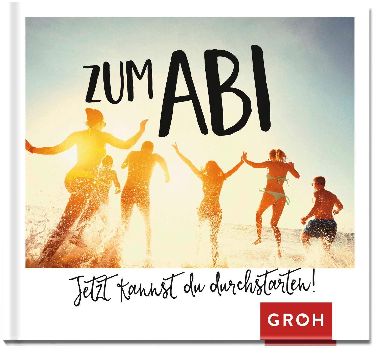 Vorderes Coverbild Zum Abi - Jetzt kannst du durchstarten!