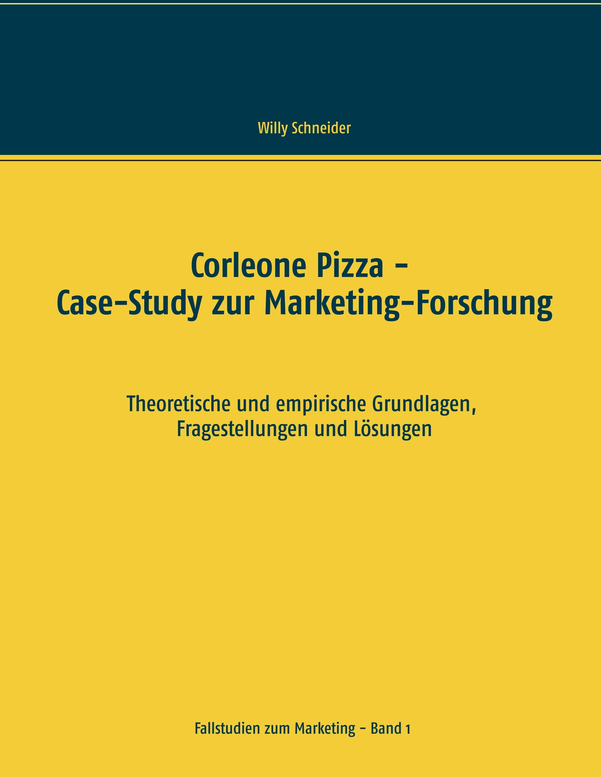 Vorderes Coverbild Corleone Pizza - Case-Study zur Marketing-Forschung