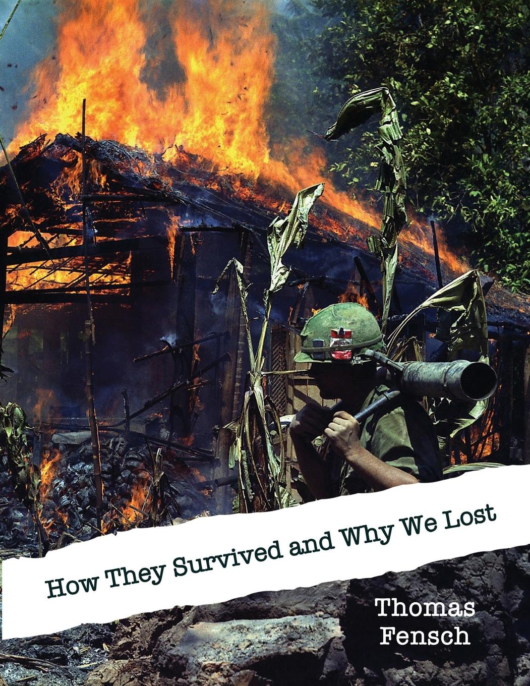 Vorderes Coverbild How They Survived and Why We Lost