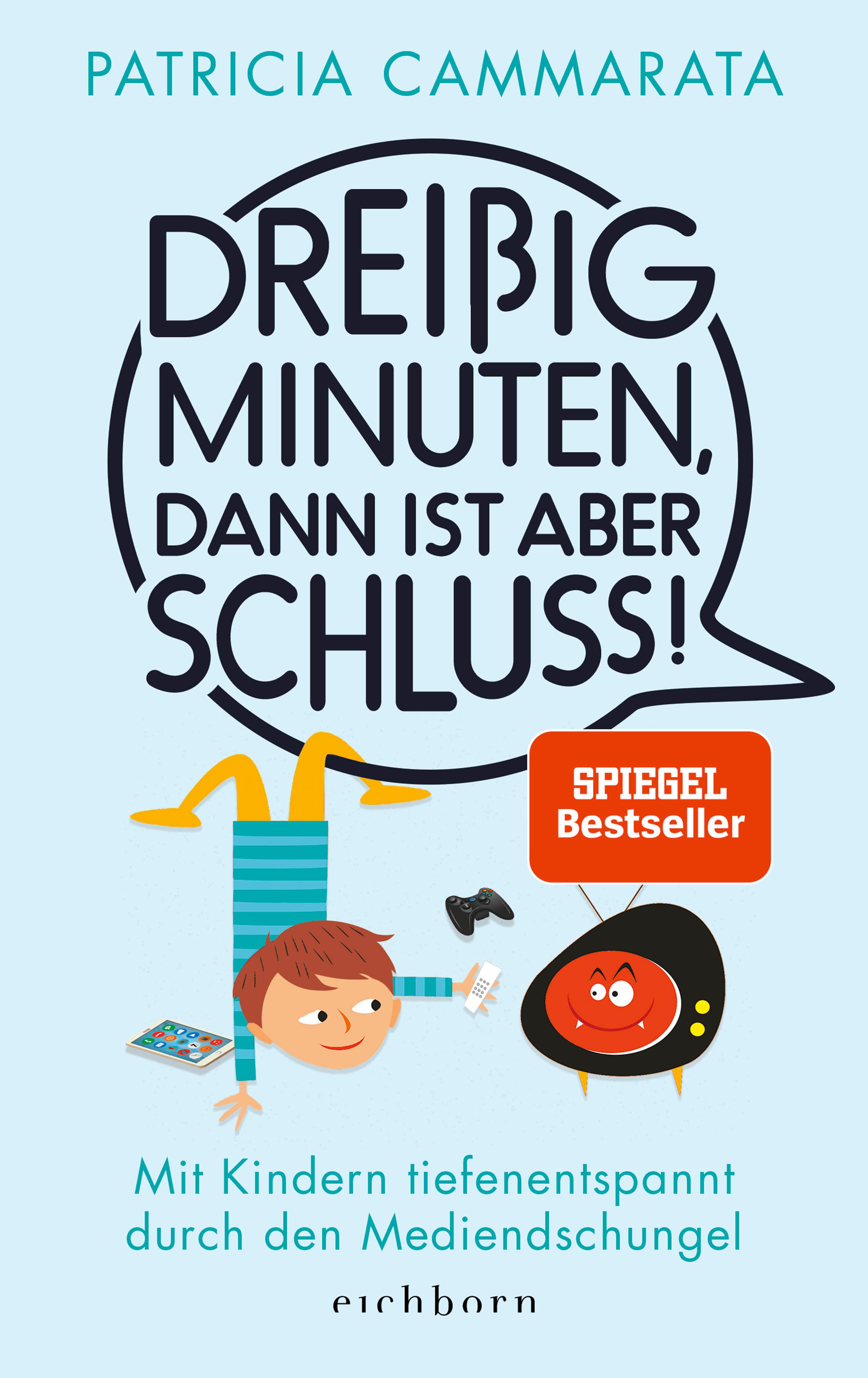 Vorderes Coverbild Dreißig Minuten, dann ist aber Schluss!
