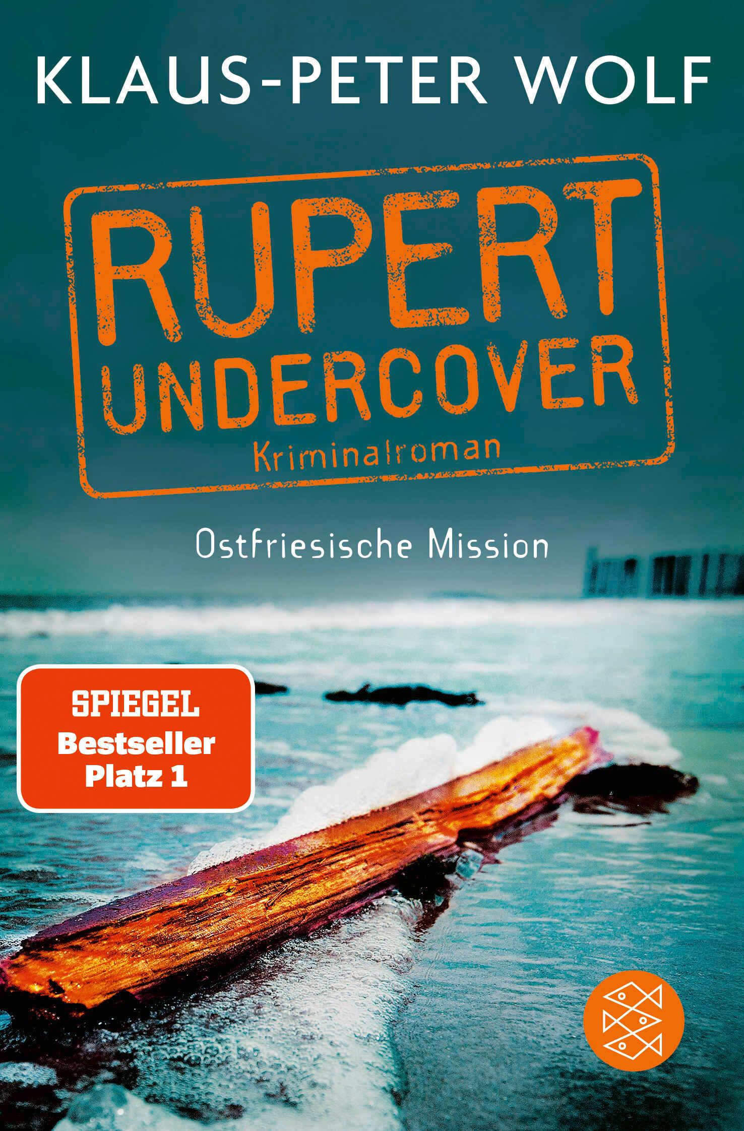 Vorderes Coverbild Rupert undercover - Ostfriesische Mission