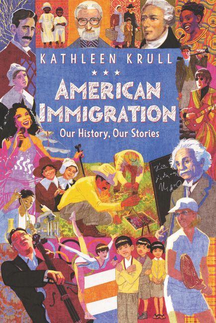 Vorderes Coverbild American Immigration: Our History, Our Stories