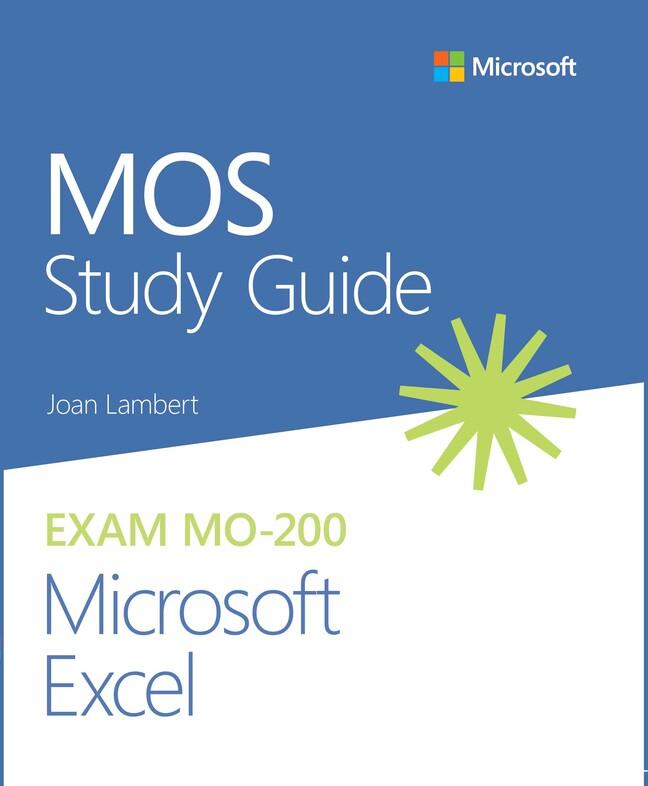 Vorderes Coverbild Mos Study Guide for Microsoft Excel Exam Mo-200