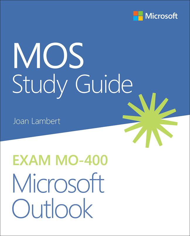 Vorderes Coverbild Mos Study Guide for Microsoft Outlook Exam Mo-400