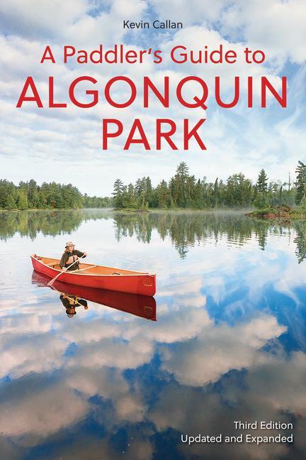 Vorderes Coverbild A Paddler's Guide to Algonquin Park