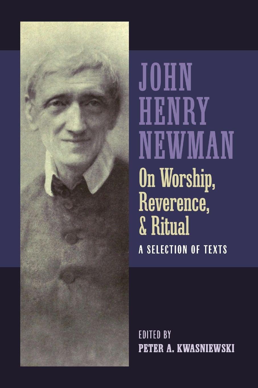Vorderes Coverbild Newman on Worship, Reverence, and Ritual