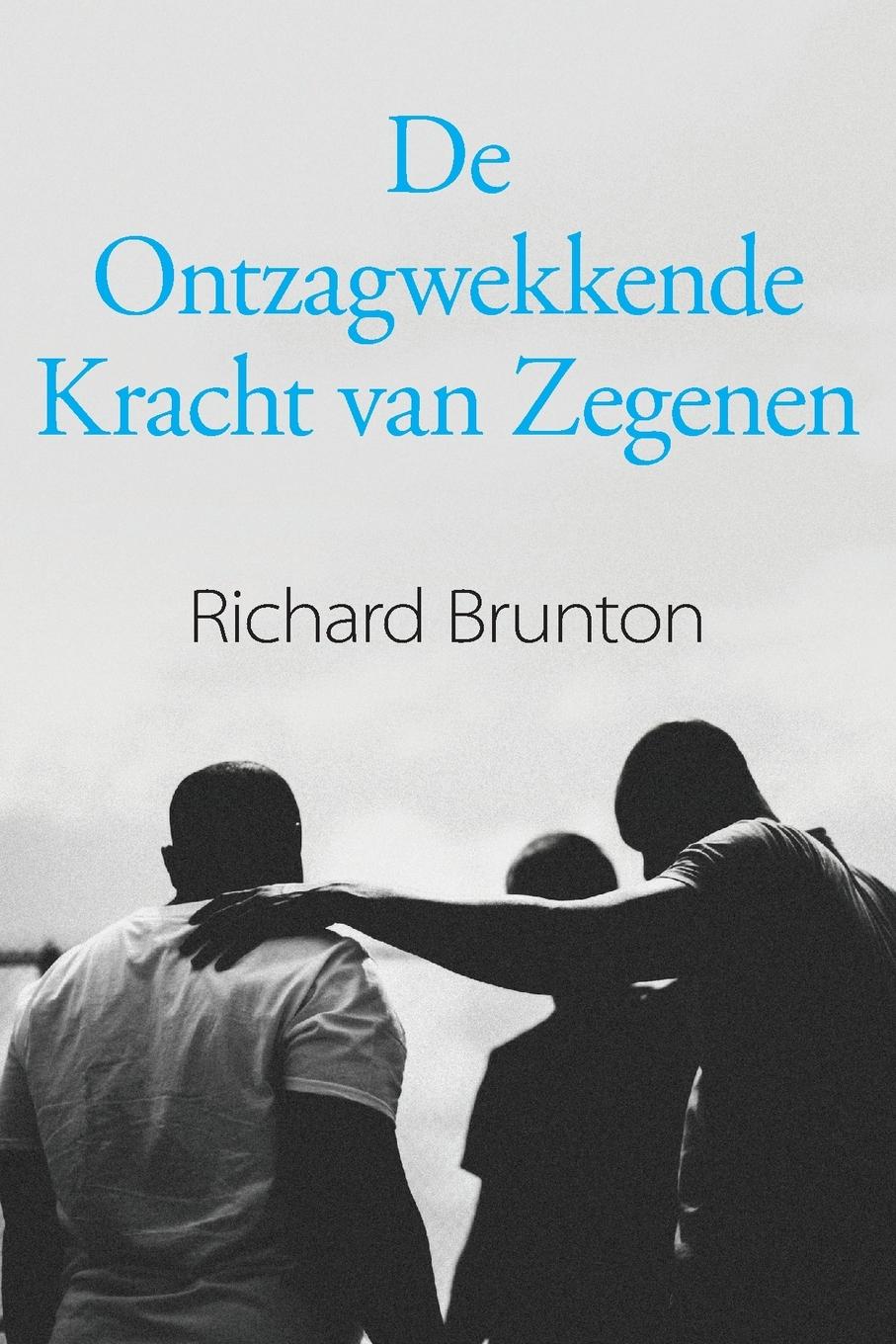 Vorderes Coverbild De Ontzagwekkende Kracht van Zegenen