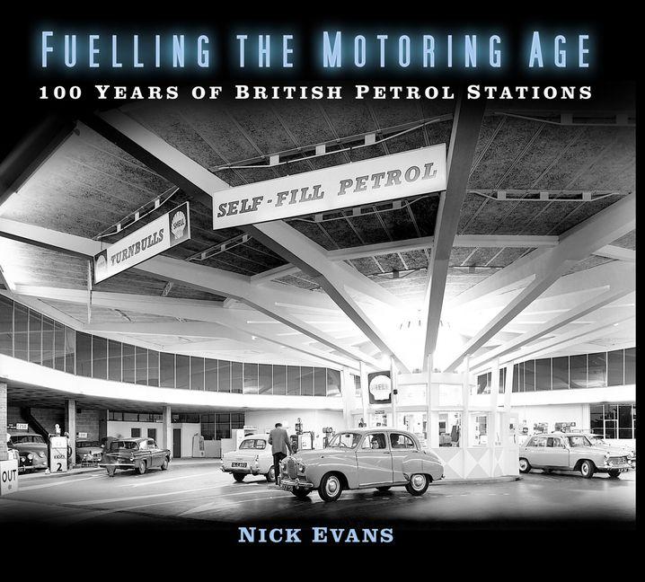 Vorderes Coverbild Fuelling the Motoring Age