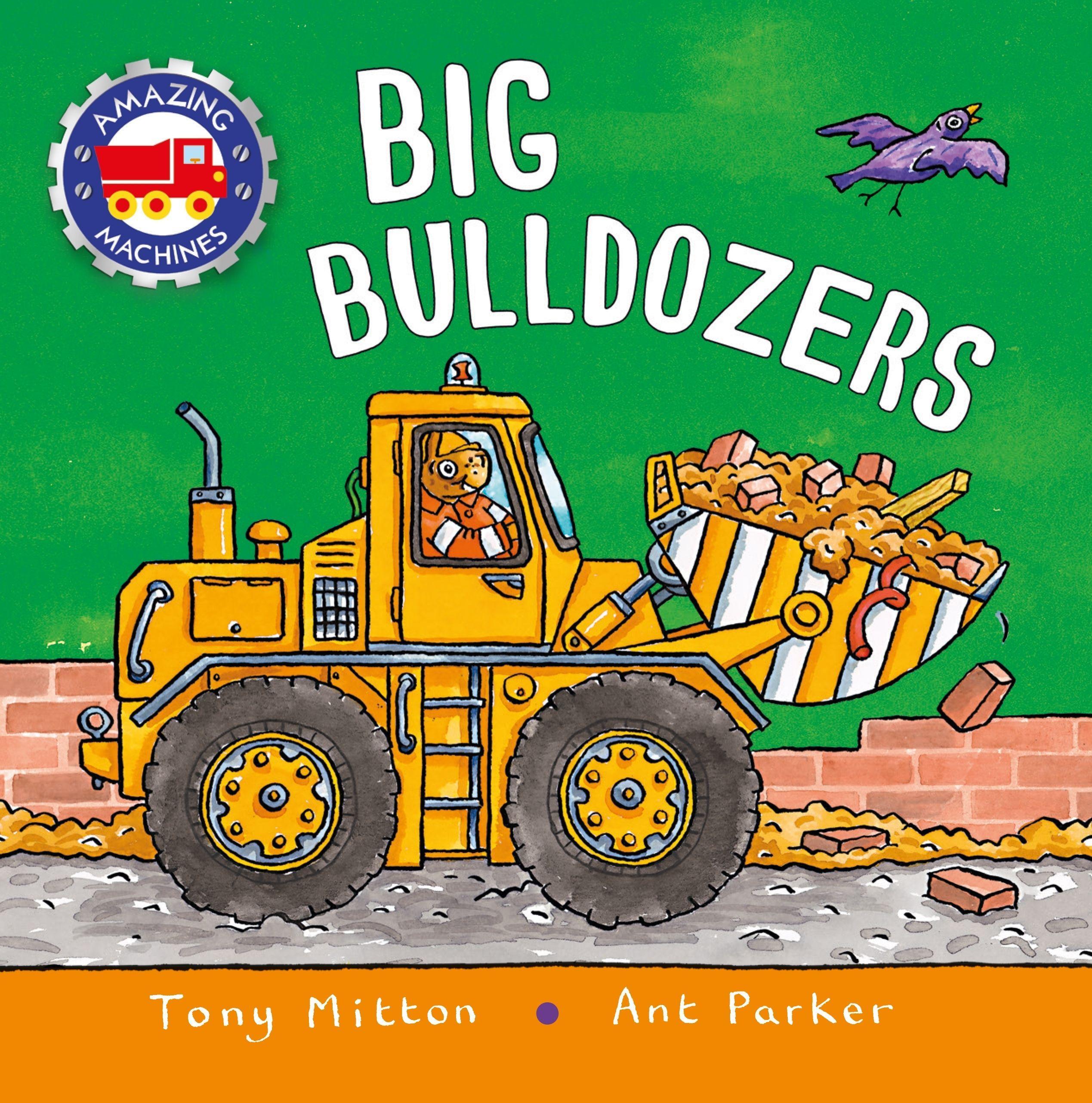 Vorderes Coverbild Amazing Machines: Big Bulldozers