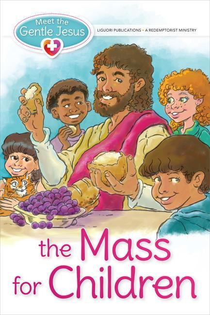 Vorderes Coverbild Meet the Gentle Jesus, the Mass for Children
