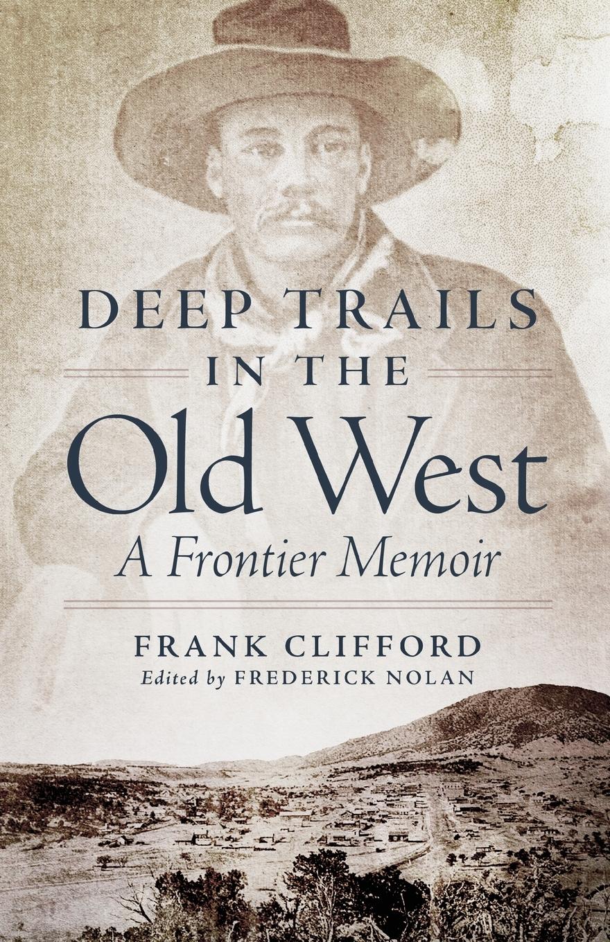Vorderes Coverbild Deep Trails in the Old West