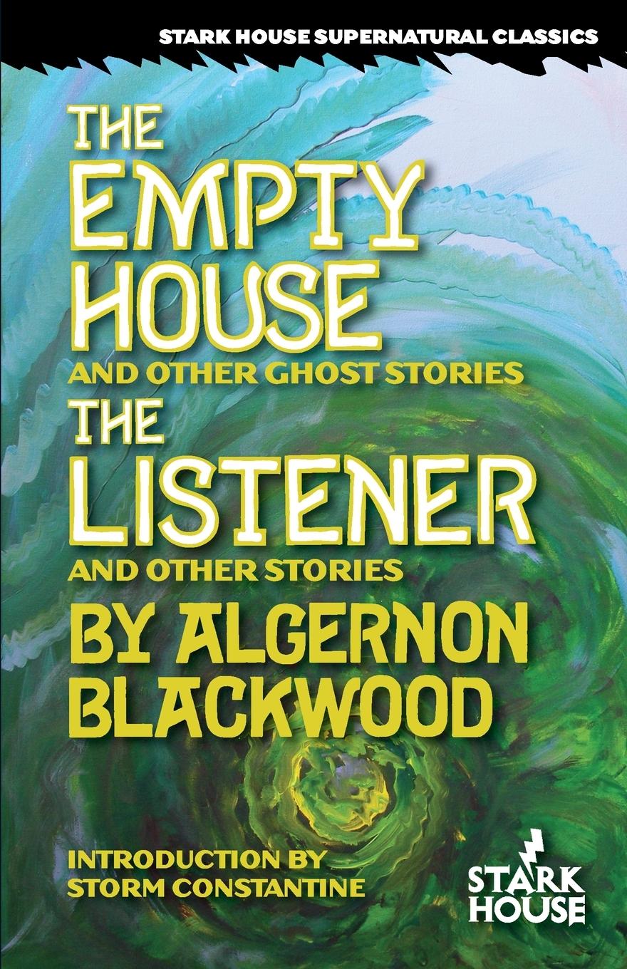Vorderes Coverbild The Empty House and Other Ghost Stories / The Listener and Other Stories