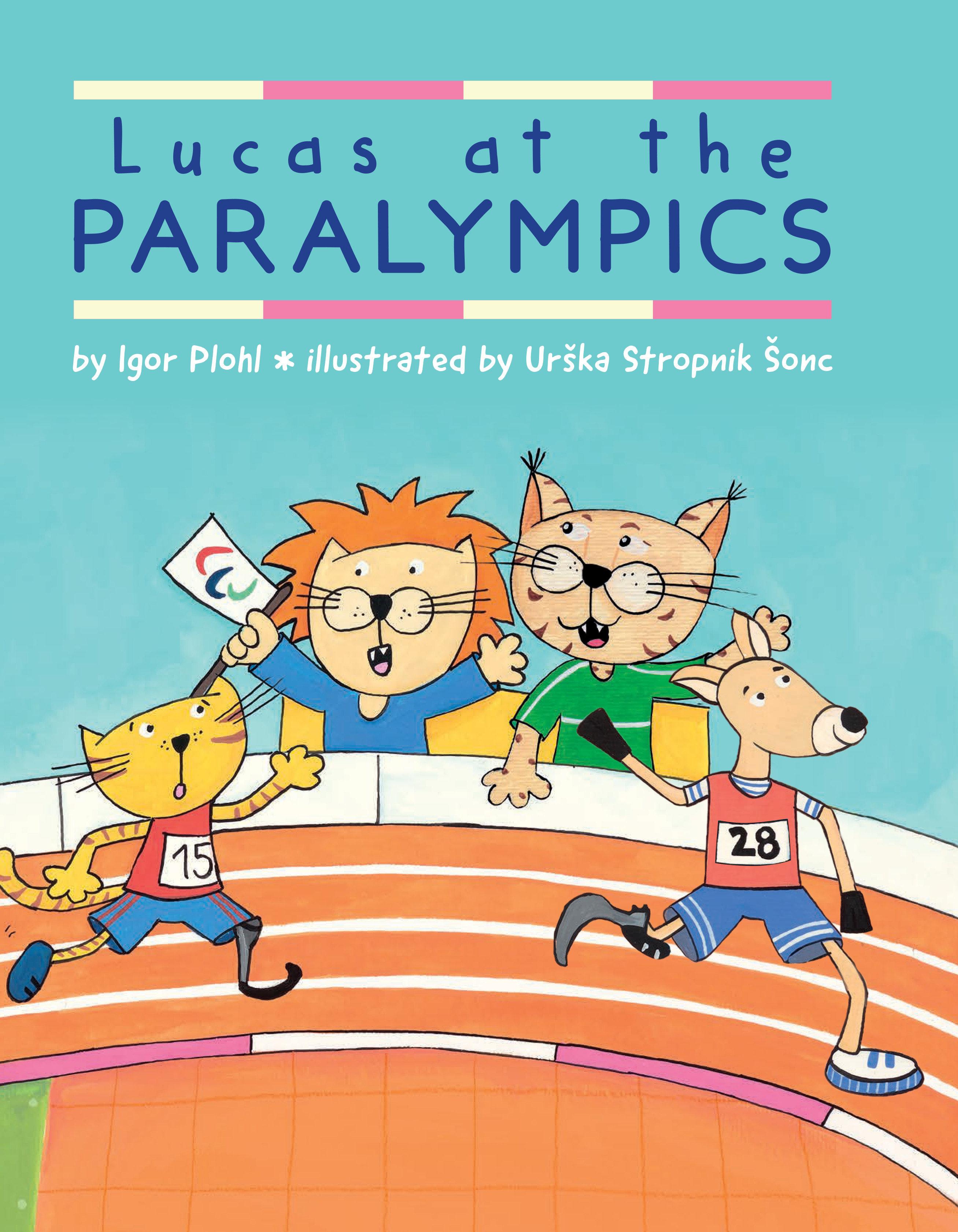 Vorderes Coverbild Lucas at the Paralympics