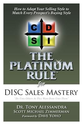 Vorderes Coverbild The Platinum Rule for DISC Sales Mastery