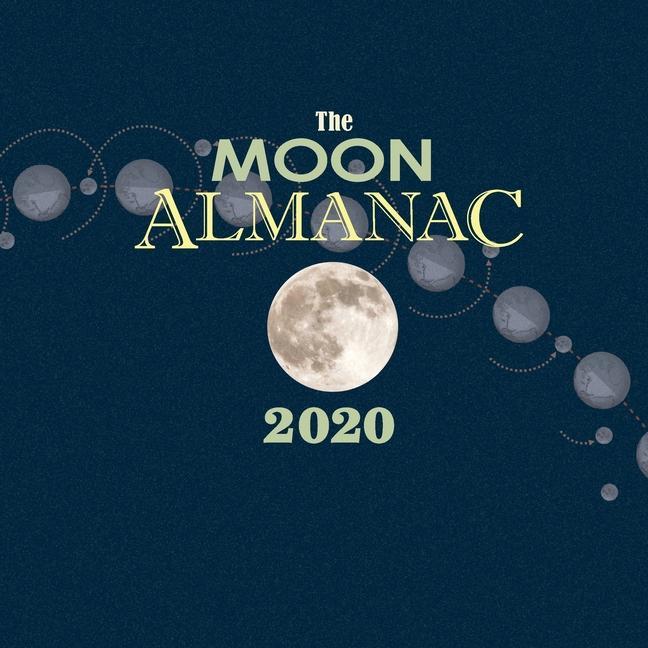 Vorderes Coverbild The Moon Almanac 2020