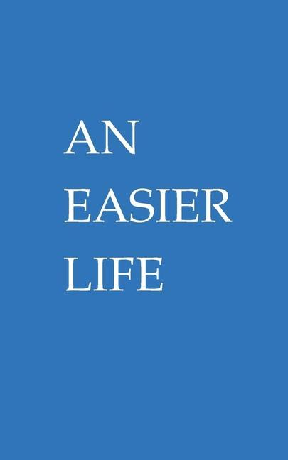 Vorderes Coverbild An Easier Life