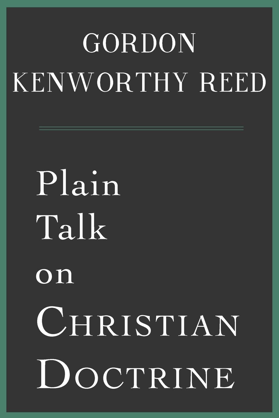 Vorderes Coverbild Plain Talk on Christian Doctrine