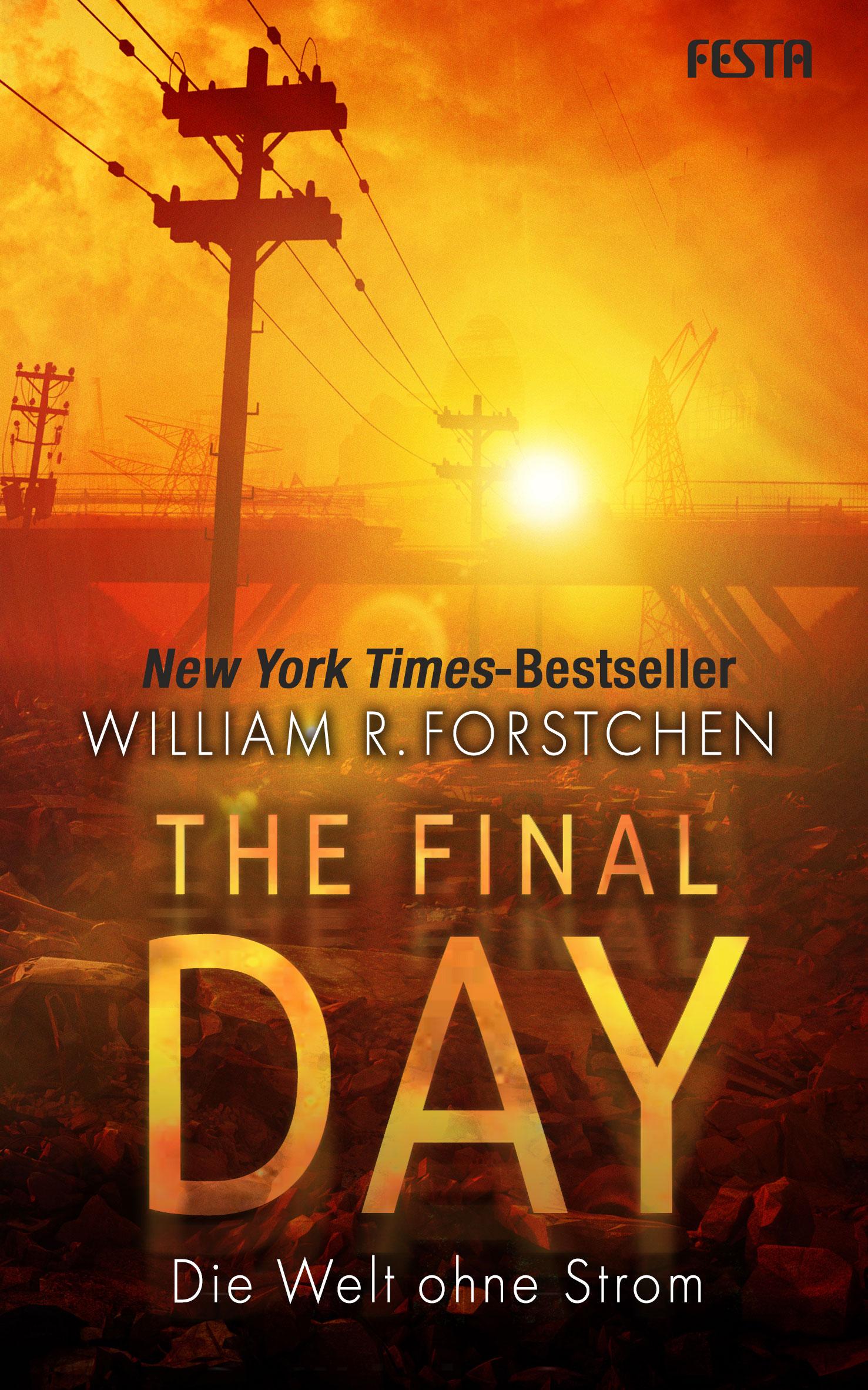Vorderes Coverbild The Final Day - Die Welt ohne Strom