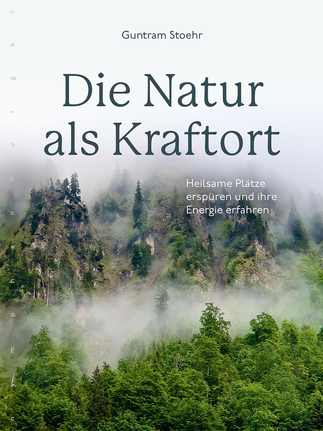 Vorderes Coverbild Die Natur als Kraftort