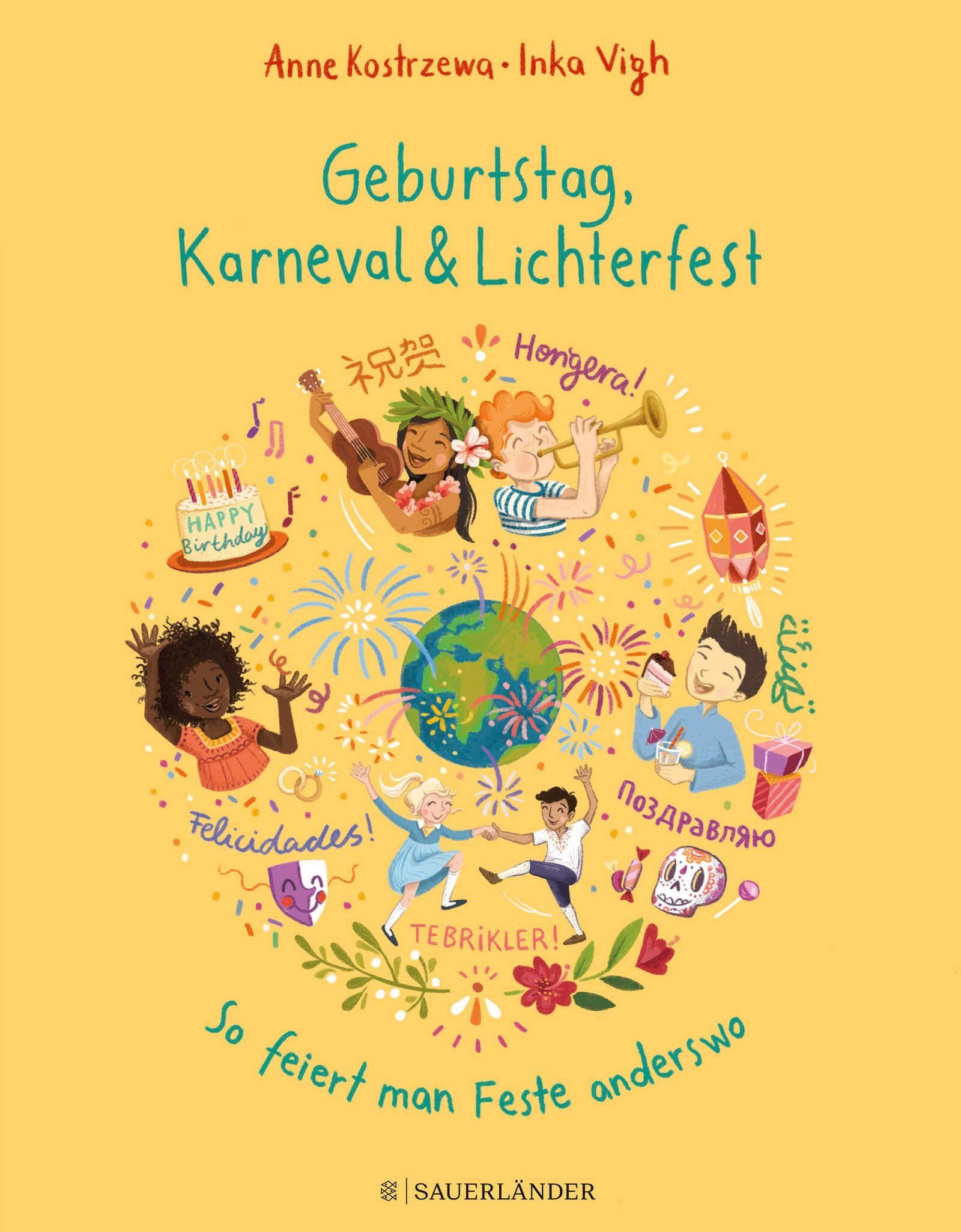 Vorderes Coverbild Geburtstag, Karneval & Lichterfest - So feiert man Feste anderswo