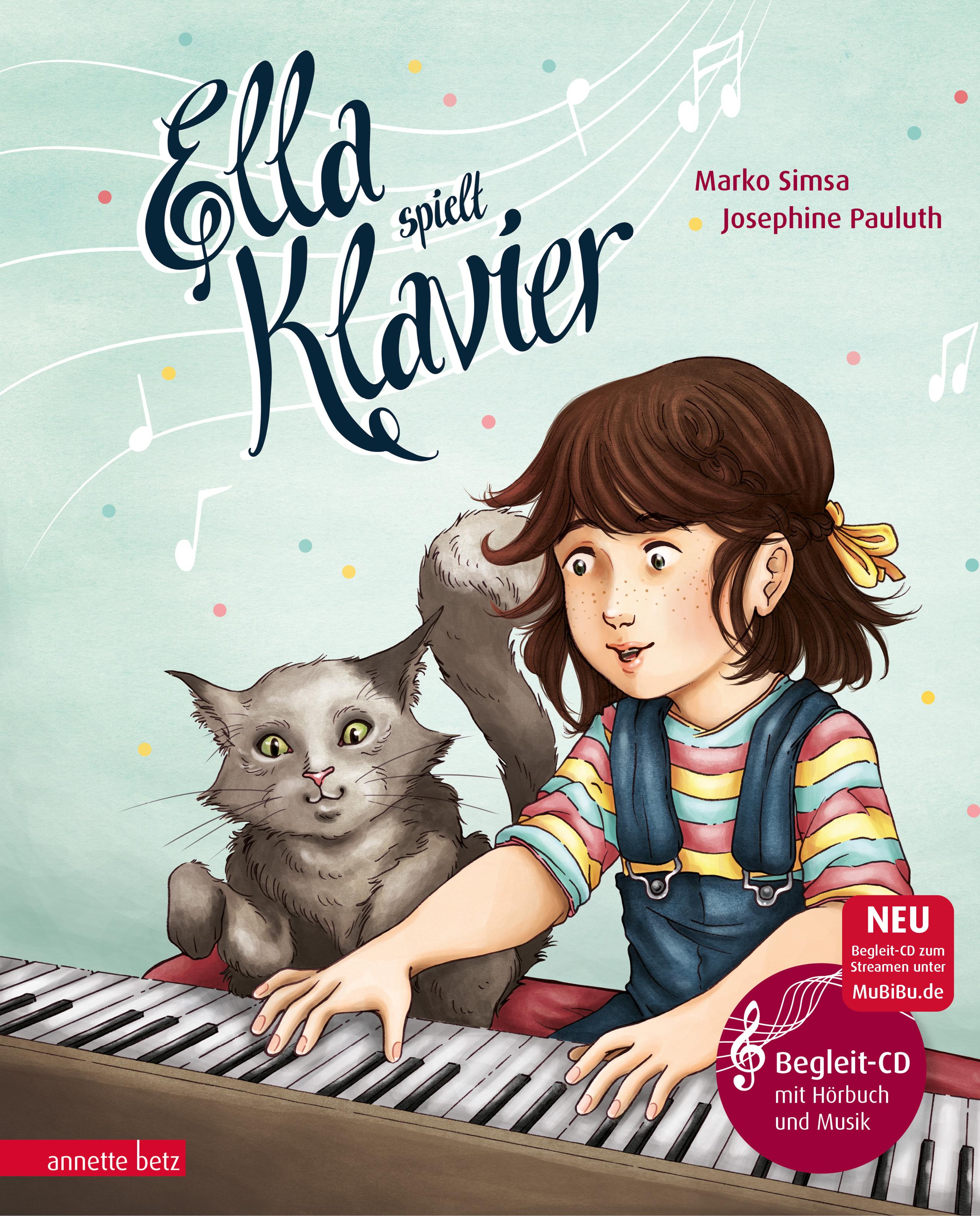 Vorderes Coverbild Ella spielt Klavier (Das musikalische Bilderbuch mit CD und zum Streamen)