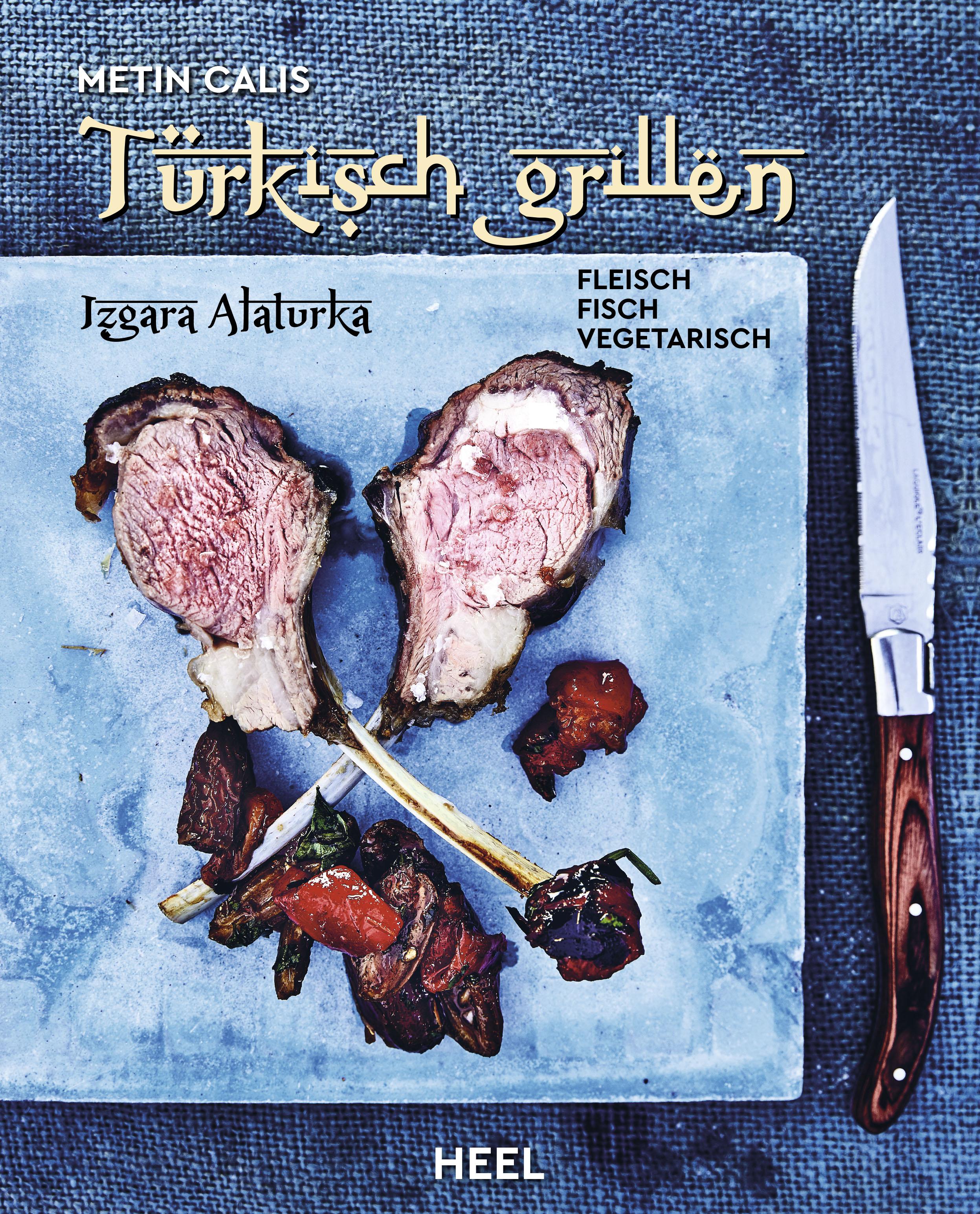 Vorderes Coverbild Türkisch Grillen - Izgara Alaturka