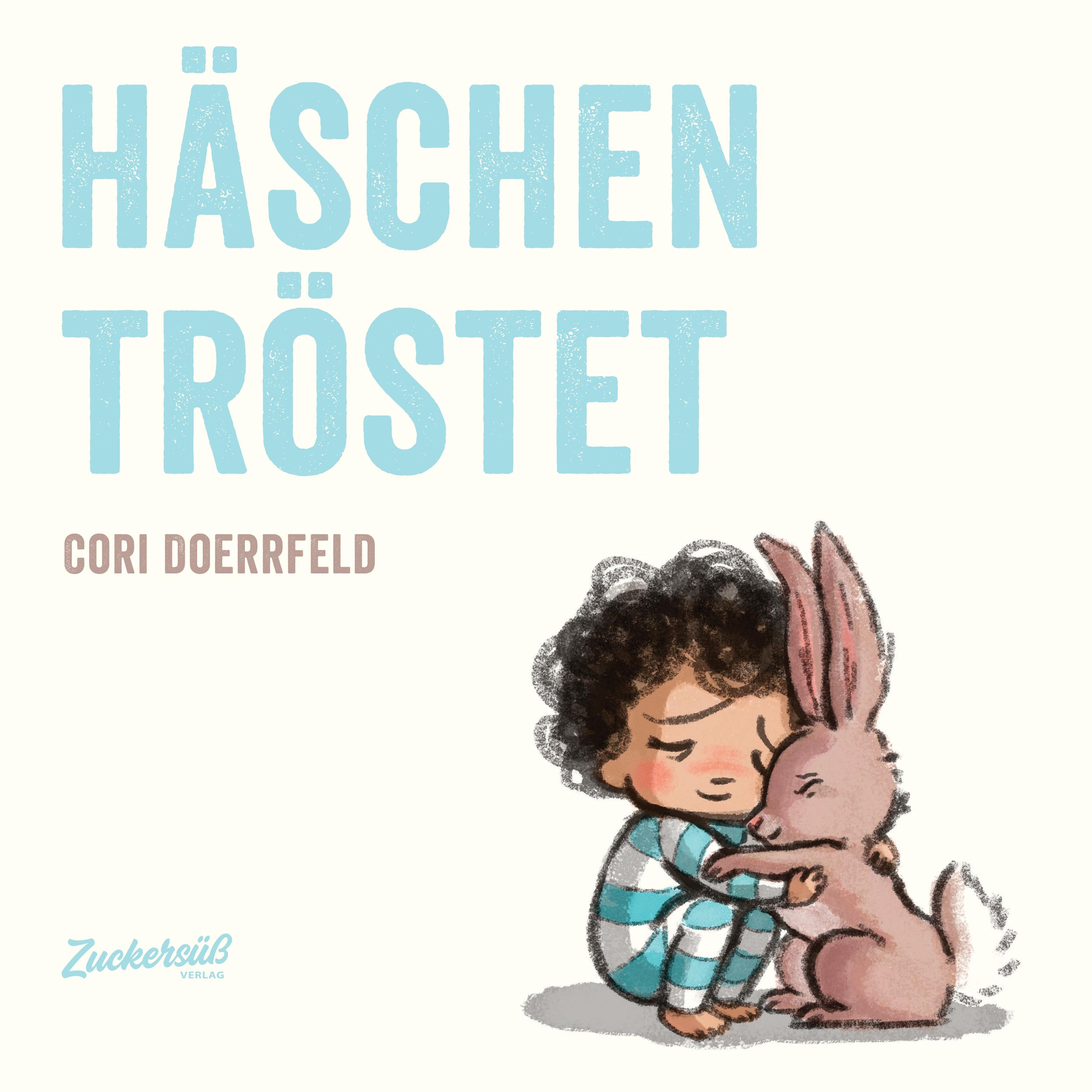 Vorderes Coverbild Häschen tröstet
