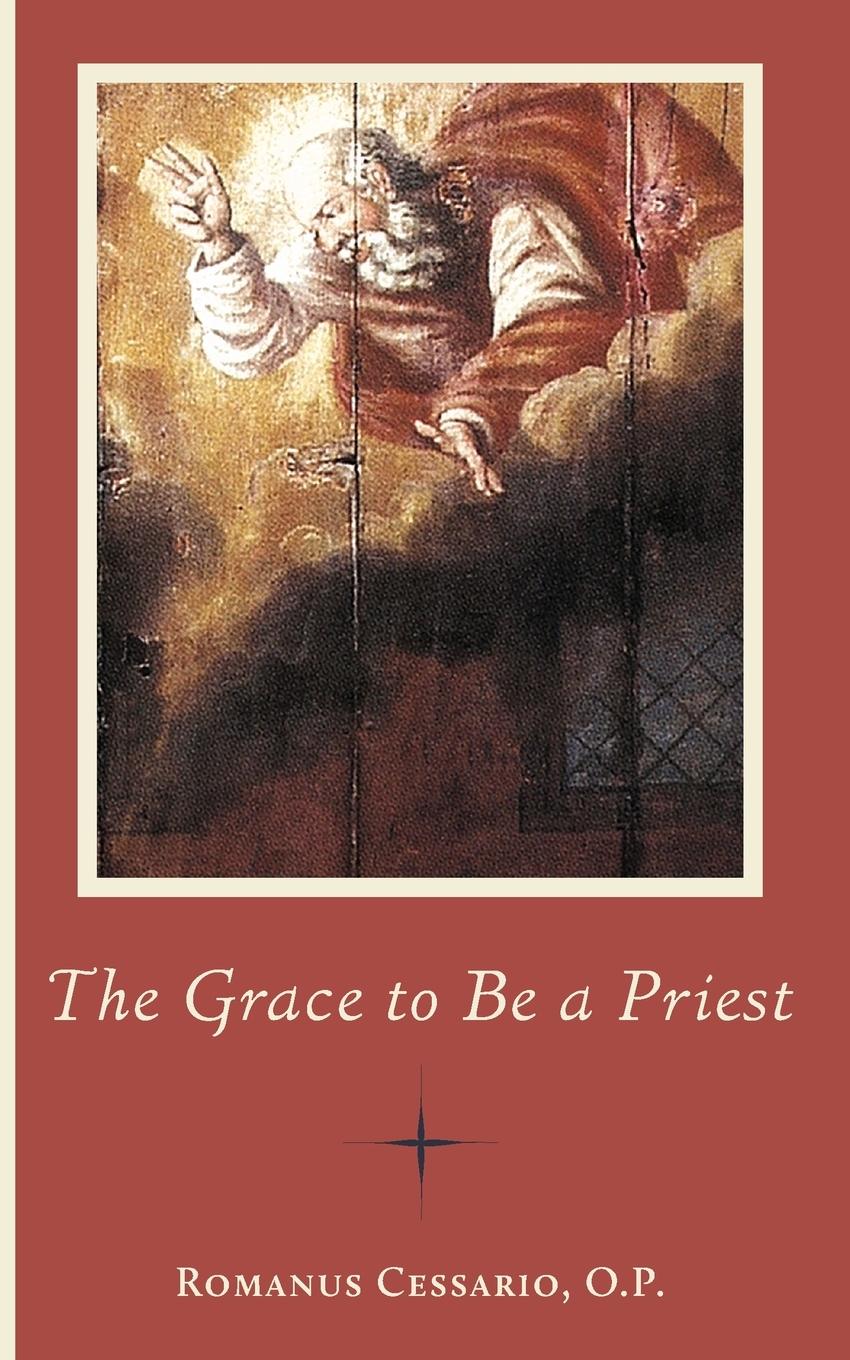 Vorderes Coverbild The Grace to Be a Priest