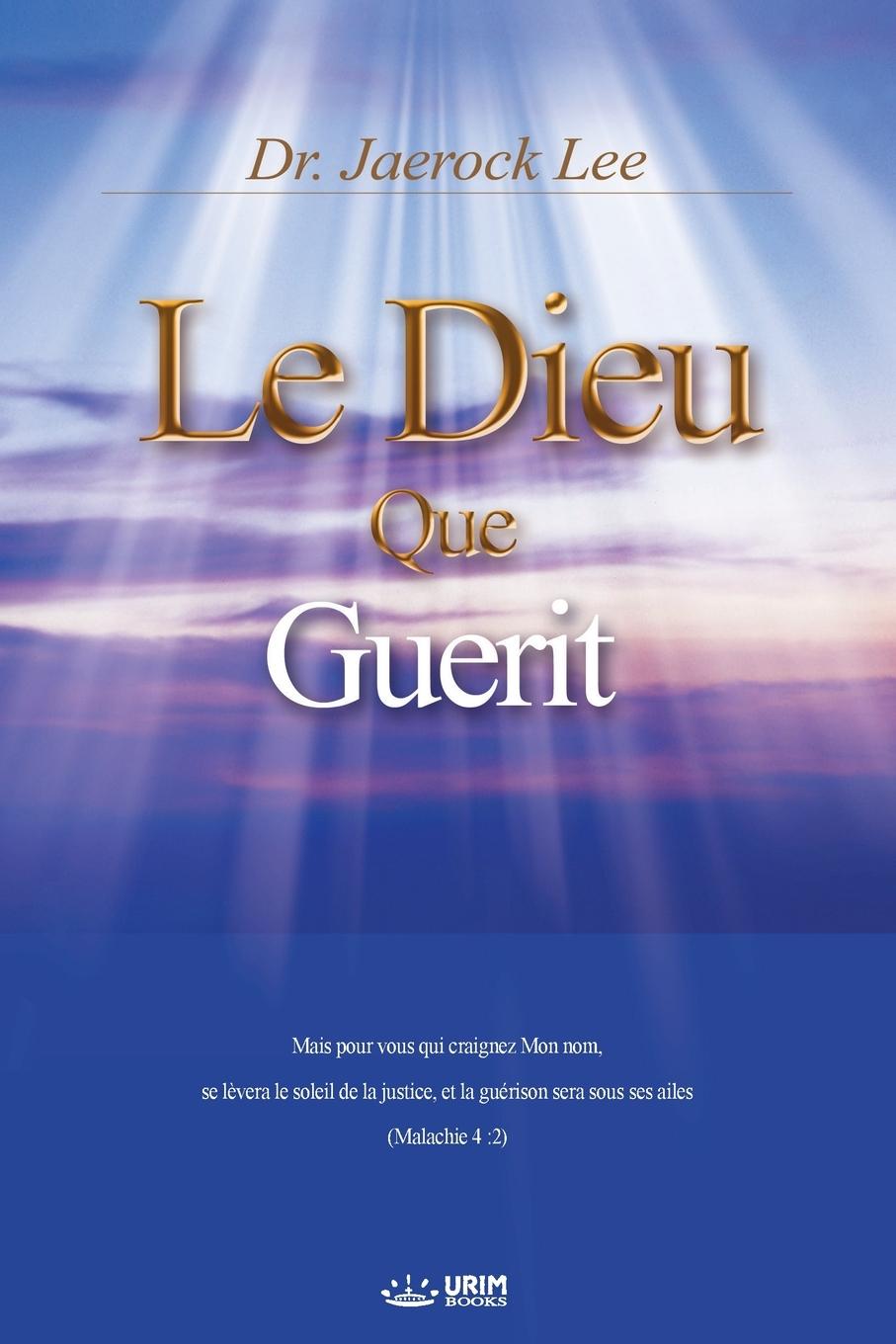 Vorderes Coverbild Le Dieu qui Guérit